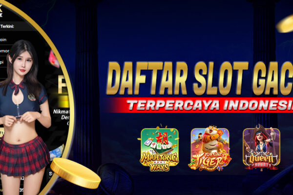 Daftar Slot Gacor Terpercaya Indonesia Blacktogel