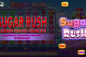 Sugar Rush Gampang Menang Terpercaya Blacktogel